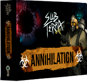 Sub Terra: Annihilation